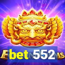 bet 552